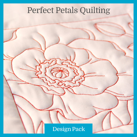 A Perfect Petals Quilting Design Pack