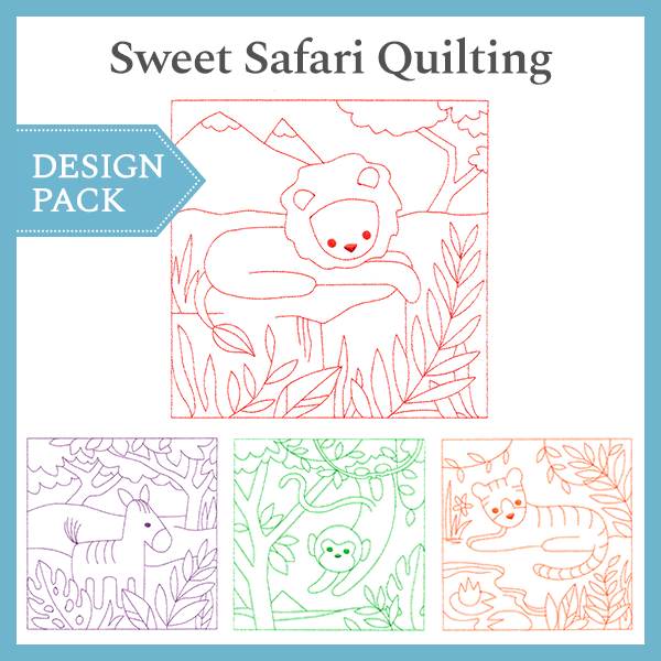 A Sweet Safari Quilting Design Pack