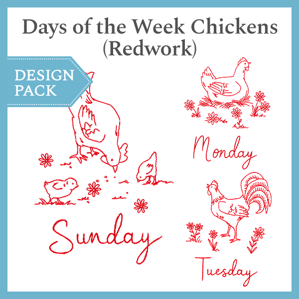 A Days of the Week Chickens (Redwork) Design Pack