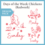 A Days of the Week Chickens (Redwork) Design Pack