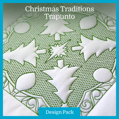 A Christmas Traditions (Trapunto) Design Pack