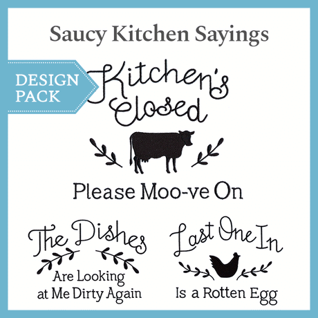 A Saucy Kitchen Sayings Design Pack