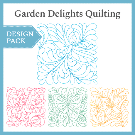 A Garden Delights Quilting Design Pack
