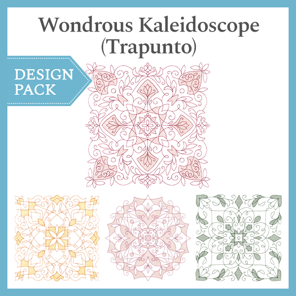A Wondrous Kaleidoscope (Trapunto) Design Pack
