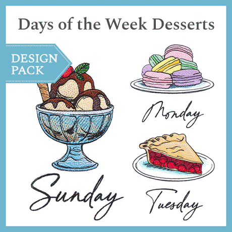 A Days of the Week Desserts Design Pack