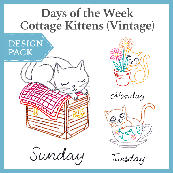A Days of the Week Cottage Kittens (Vintage) Design Pack