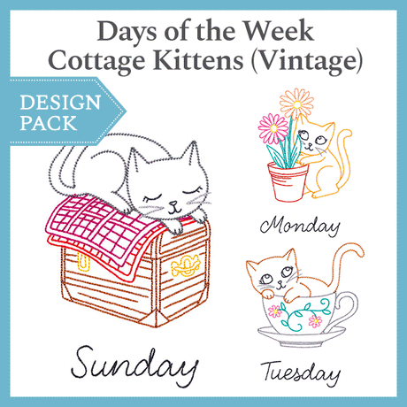 A Days of the Week Cottage Kittens (Vintage) Design Pack