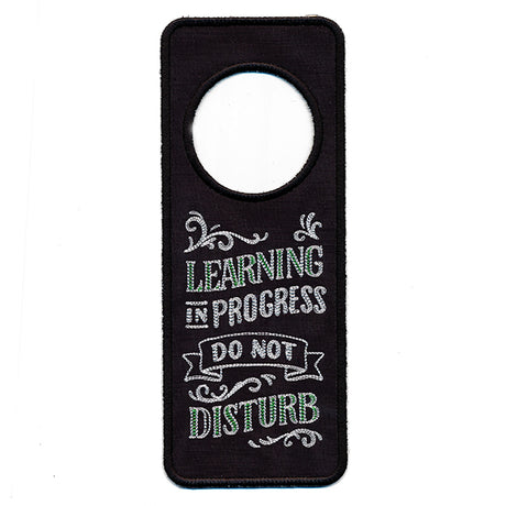 Learning in Progress Door Hanger (In-the-Hoop)