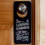 Learning in Progress Door Hanger (In-the-Hoop)