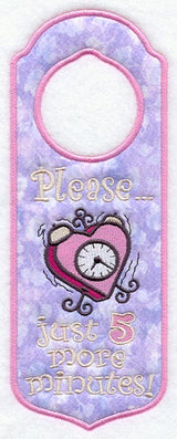 Five More Minutes Door Hanger (In-the-Hoop)