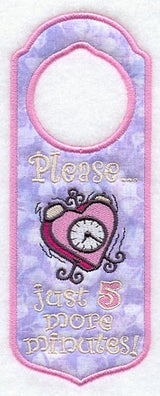 Five More Minutes Door Hanger (In-the-Hoop)