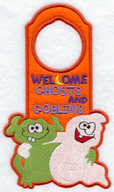 Welcome Ghosts and Goblins Door Hanger (In-the-Hoop)