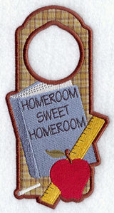 Homeroom Sweet Homeroom Door Hanger (In-the-Hoop)