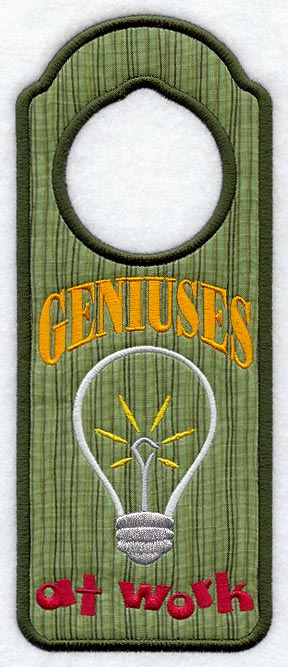 Geniuses at Work Door Hanger (In-the-Hoop)