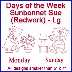 A Days of the Week Sunbonnet Sue (Redwork) Design Pack