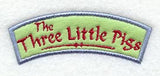 The Three Little Pigs - Magnet (In-the-Hoop)