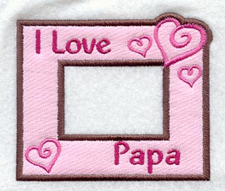 I Love Papa Photo Frame (In-the-Hoop)