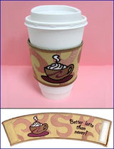 Better Latte Than Never Coffee Sleeve (In-the-Hoop)