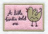 Little Birdie Told Me – Magnet (In-the-Hoop)