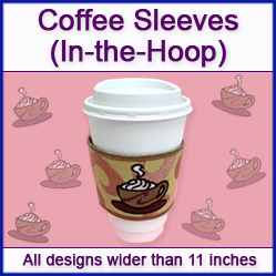 A Coffee Sleeves Design Pack (In-the-Hoop)