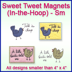 A Sweet Tweet Magnets (In-the-Hoop) Design Pack