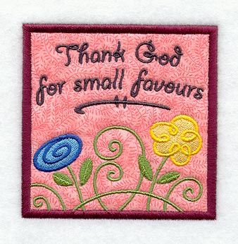 Thank God for Small Favours Magnet (In-the-Hoop)