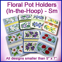 A Floral Pot Holders (In-the-Hoop) Design Pack