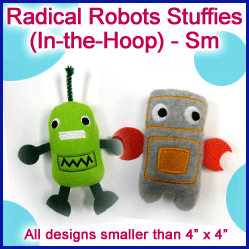 A Radical Robots Stuffies (In-the-Hoop) Design Pack
