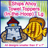 A Ships Ahoy Towel Toppers (In-the-Hoop) Design Pack