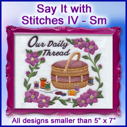 A Say It with Stitches IV Design Pack