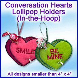 A Conversation Hearts Lollipop Holders (In-the-Hoop) Design Pack
