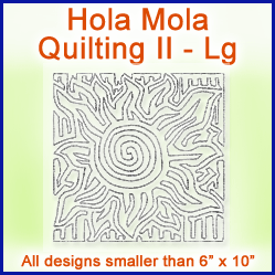 A Hola Mola Quilting II Design Pack