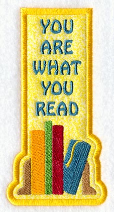 You Are What You Read Bookmark (Applique) (In-the-Hoop)