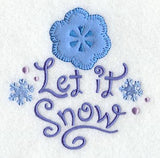 Let It Snow with Snowflake (Heirloom Applique)