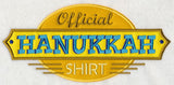 Official Hanukkah Shirt (Applique)