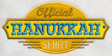 Official Hanukkah Shirt (Applique)