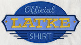 Official Latke Shirt (Applique)