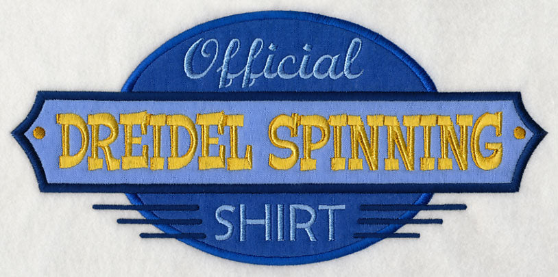 Official Dreidel Spinning Shirt (Applique)