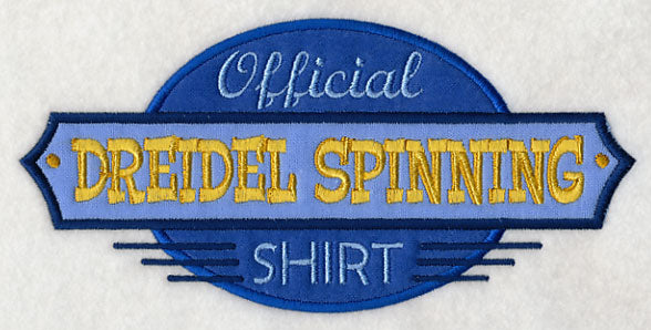 Official Dreidel Spinning Shirt (Applique)