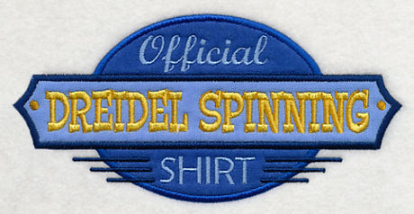 Official Dreidel Spinning Shirt (Applique)