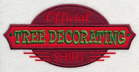 Official Tree Decorating Shirt (Applique)