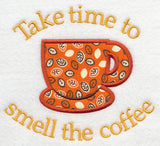 Take Time to Smell the Coffee (Applique)