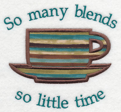 So Many Blends, So Little Time (Applique)