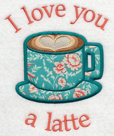 I Love You a Latte (Applique)
