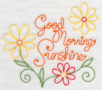 Good Morning Sunshine